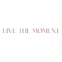 LIVETHEMOMENT
