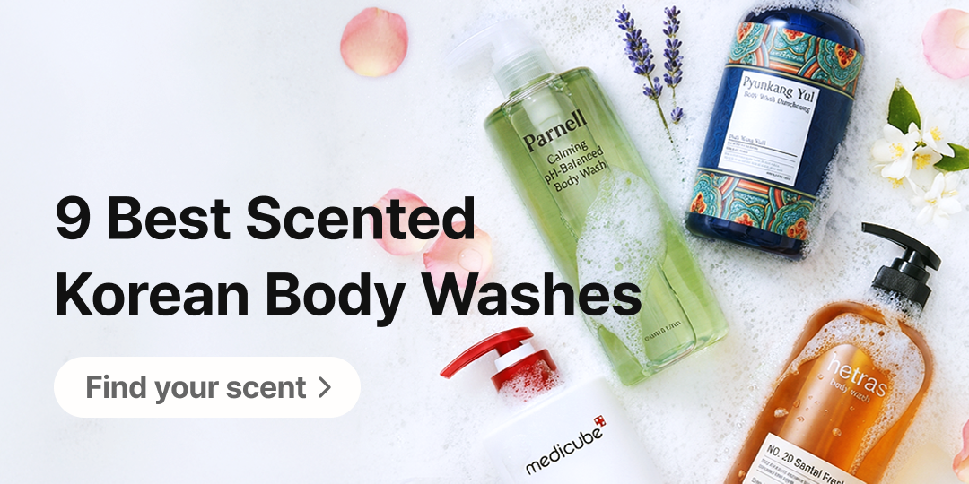 Banner linking to previously published content, featuring Korean body wash products from Parnell, Pyunkang Yul, Medicube, and Hetras arranged with floral elements, alongside the text “9 Best Scented Korean Body Washes” and a “Find your scent” button.
